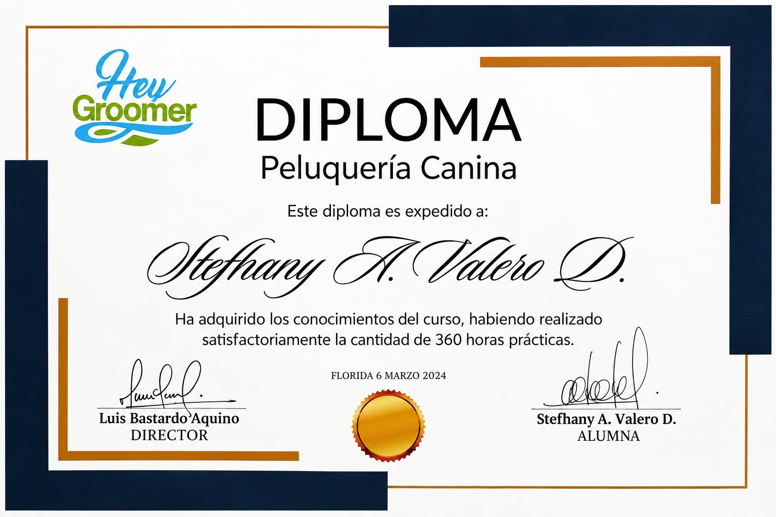 Dog Grooming Diploma — Hey Groomer · 360 hands-on hours · Stefhany A. Valero · March 2024 — Kisses and Paws in West Miami
